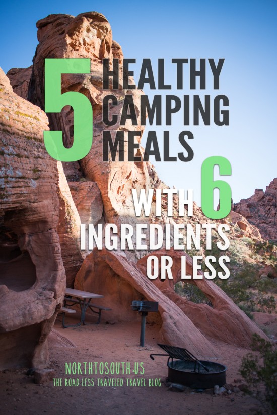 Camping Cooking and Kitchen: 5 Healthy Camping Meal Ideas with 6 Ingredients or Less on northtosouth.us