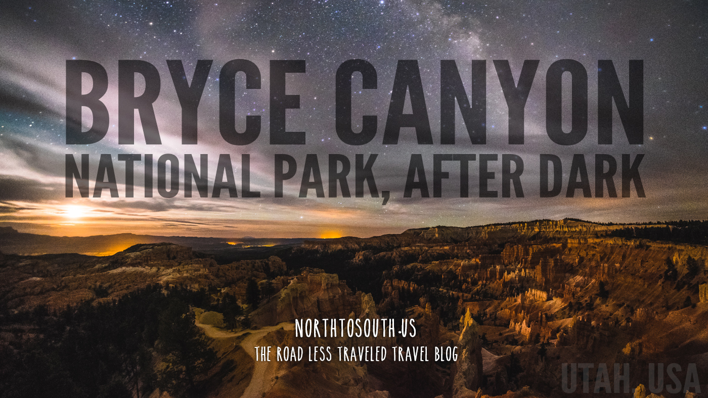Bryce Canyon National Park, After Dark, Utah, USA on northtosouth.us