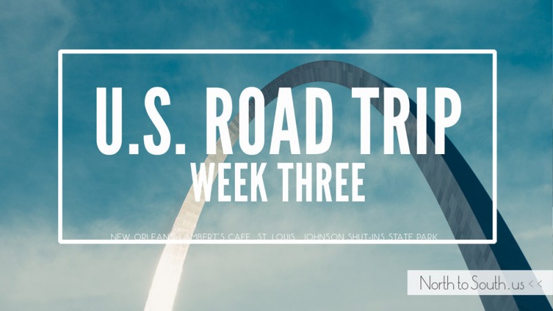 U.S. Road Trip Week Three