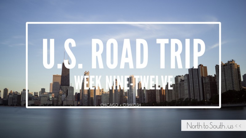 North to South U.S. road trip recap weeks nine, ten, eleven and twelve