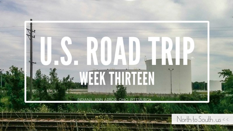 North to South U.S. road trip recap week thirteen