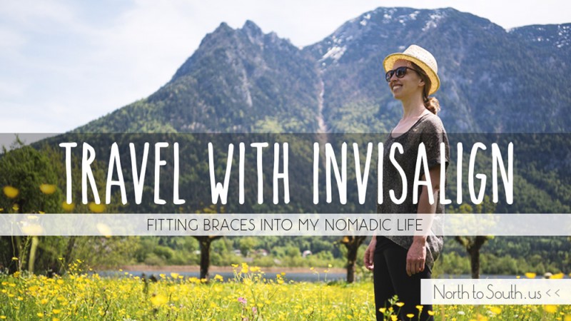 Traveling with Invisalign by Diana Southern