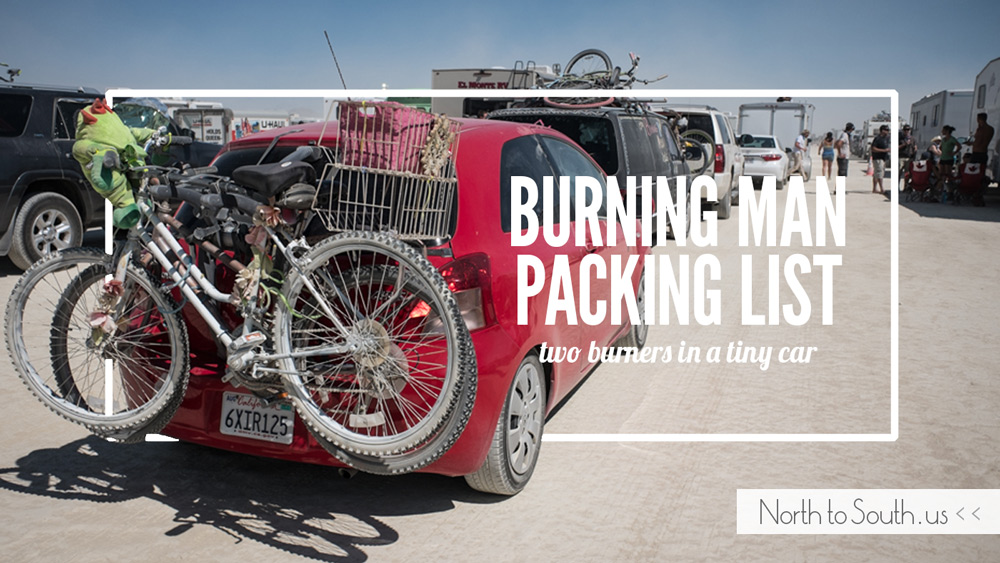 Burning Man Packing List: Two Burners in a Tiny Car