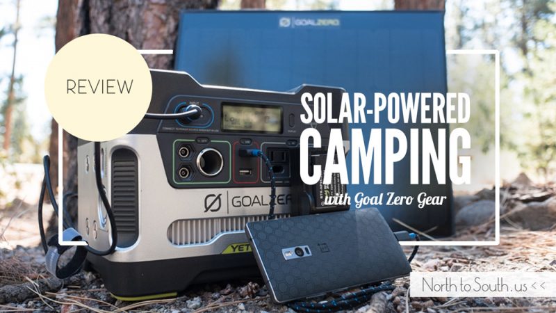 Solar-Powered Camping with the Goal Zero Yeti 400 Solar Generator and Boulder 30 Solar Panel [REVIEW]